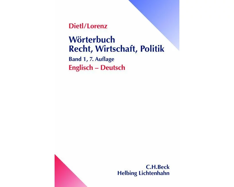 Wörterbuch Recht, Wirtschaft & Politik
