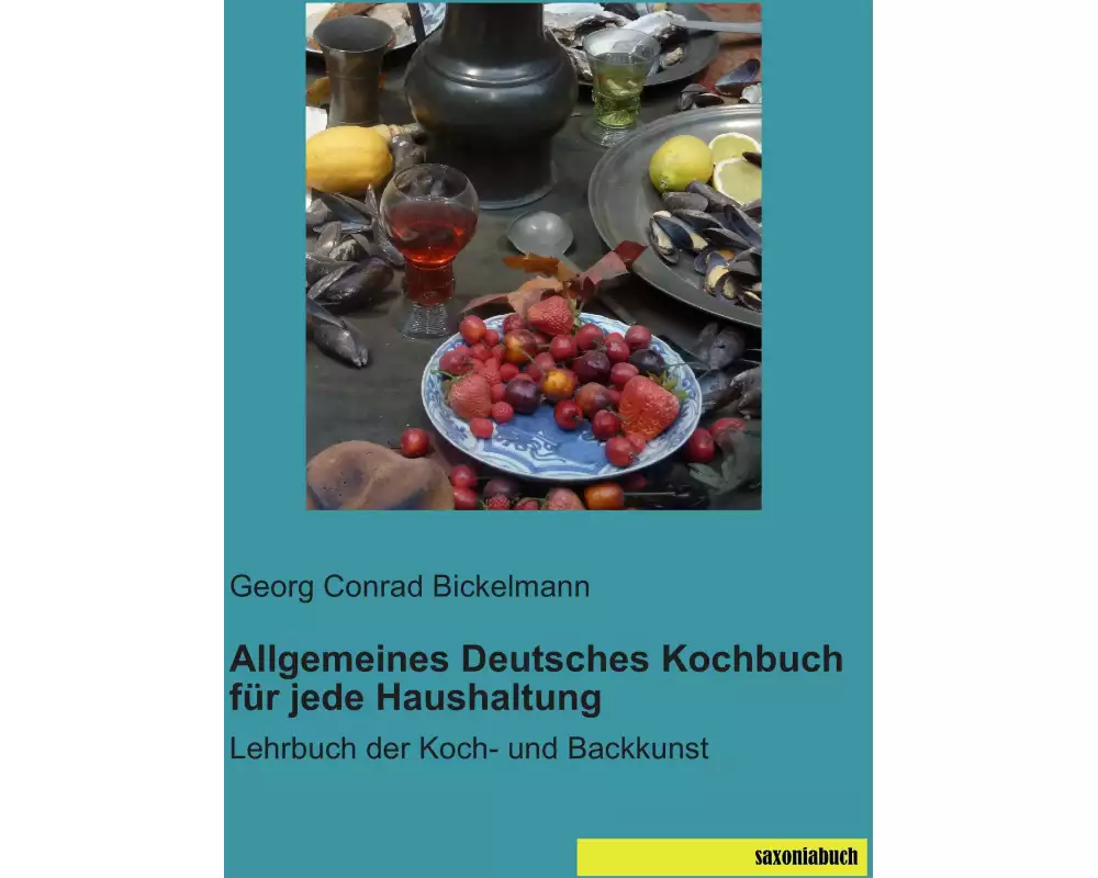 Allgemeines Deutsches Kochbuch für jede Haushaltung