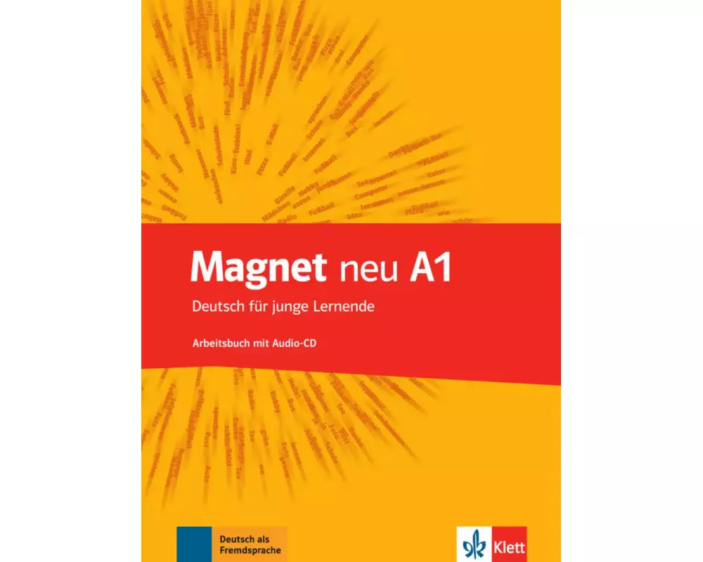 Magnet. Arbeitsbuch mit Audio-CD A1. Neubearbeitung