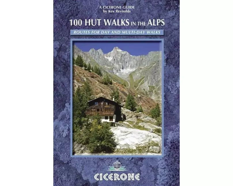 100 Hut Walks in the Alps
