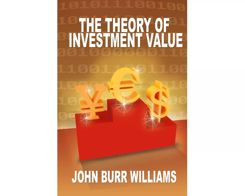 The Theory of Investment Value