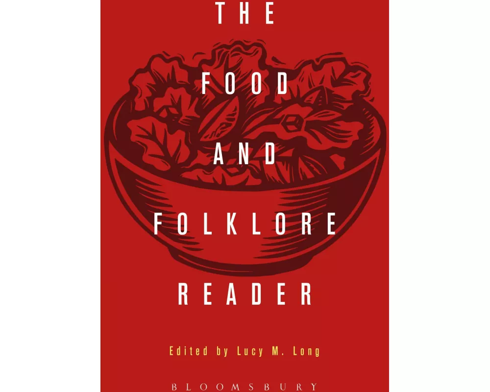 The Food and Folklore Reader