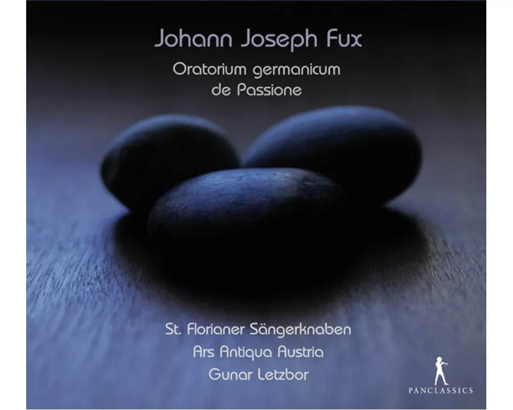 Fux: Oratorium Germanicum De Passione