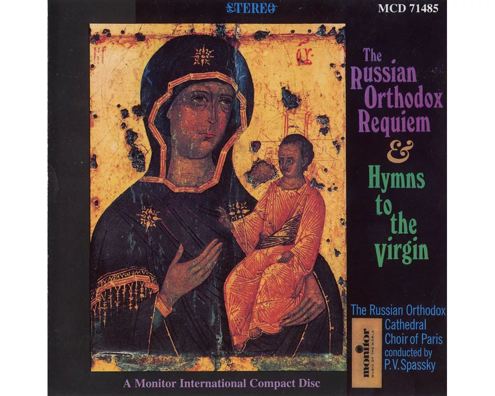 The Russian Orthodox Requiem and Hymns to the Virg