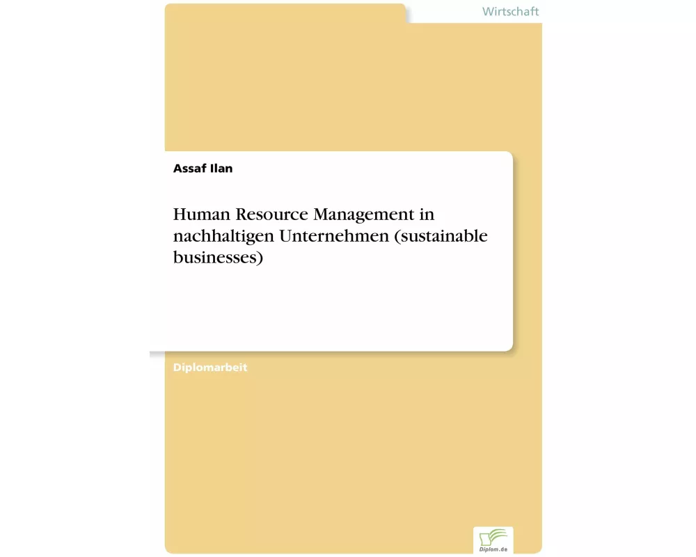 Human Resource Management in nachhaltigen Unternehmen (sustainable businesses)