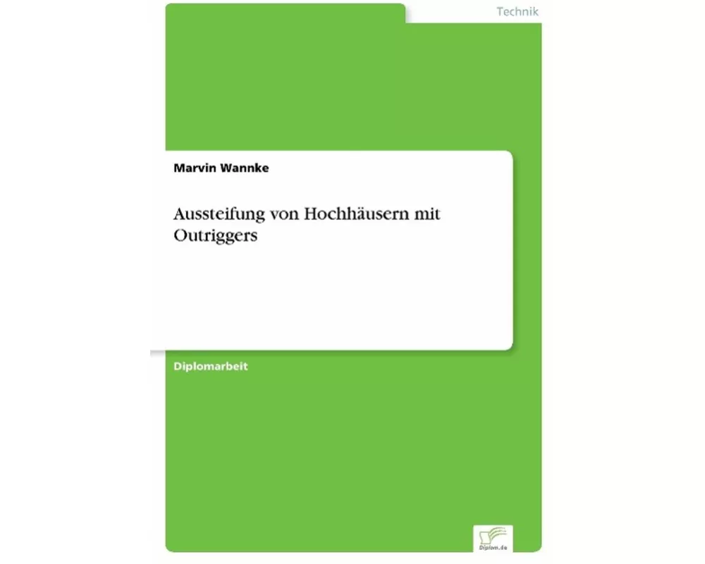 Aussteifung von Hochhäusern mit Outriggers