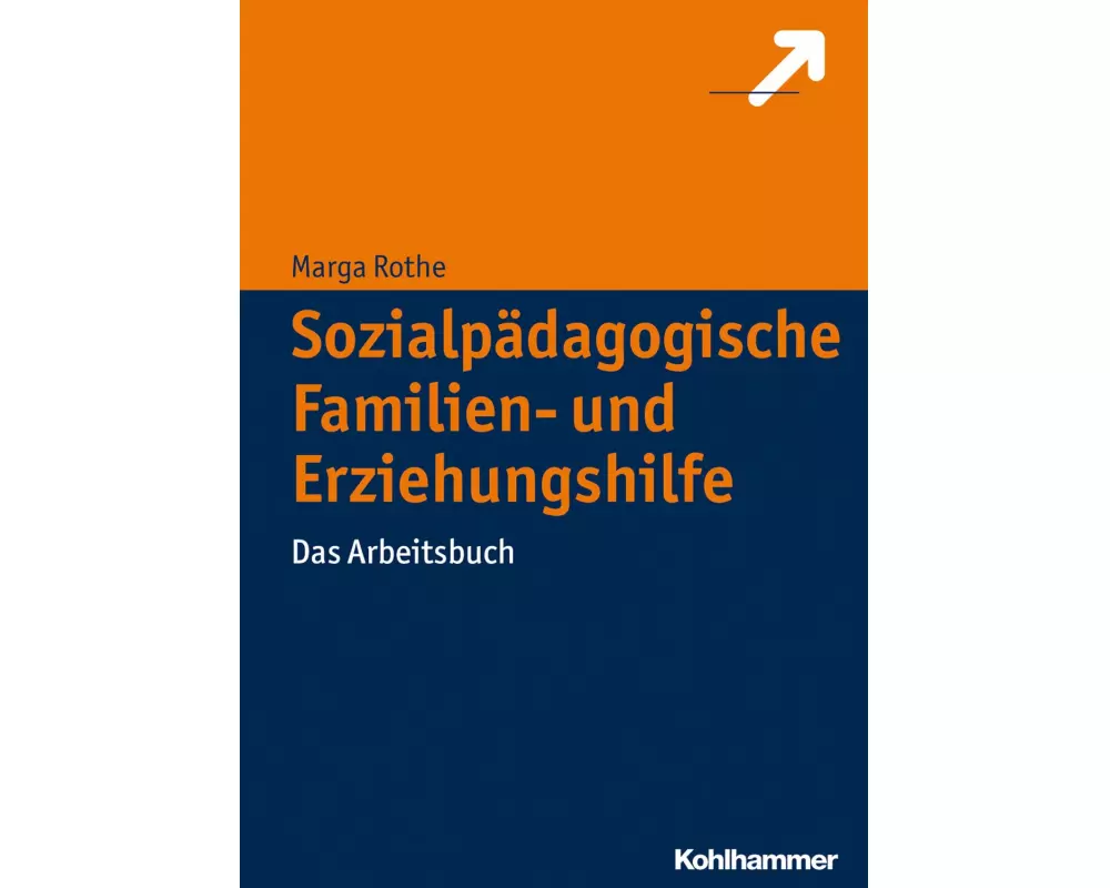 Sozialpädagogische Familien- und Erziehungshilfe