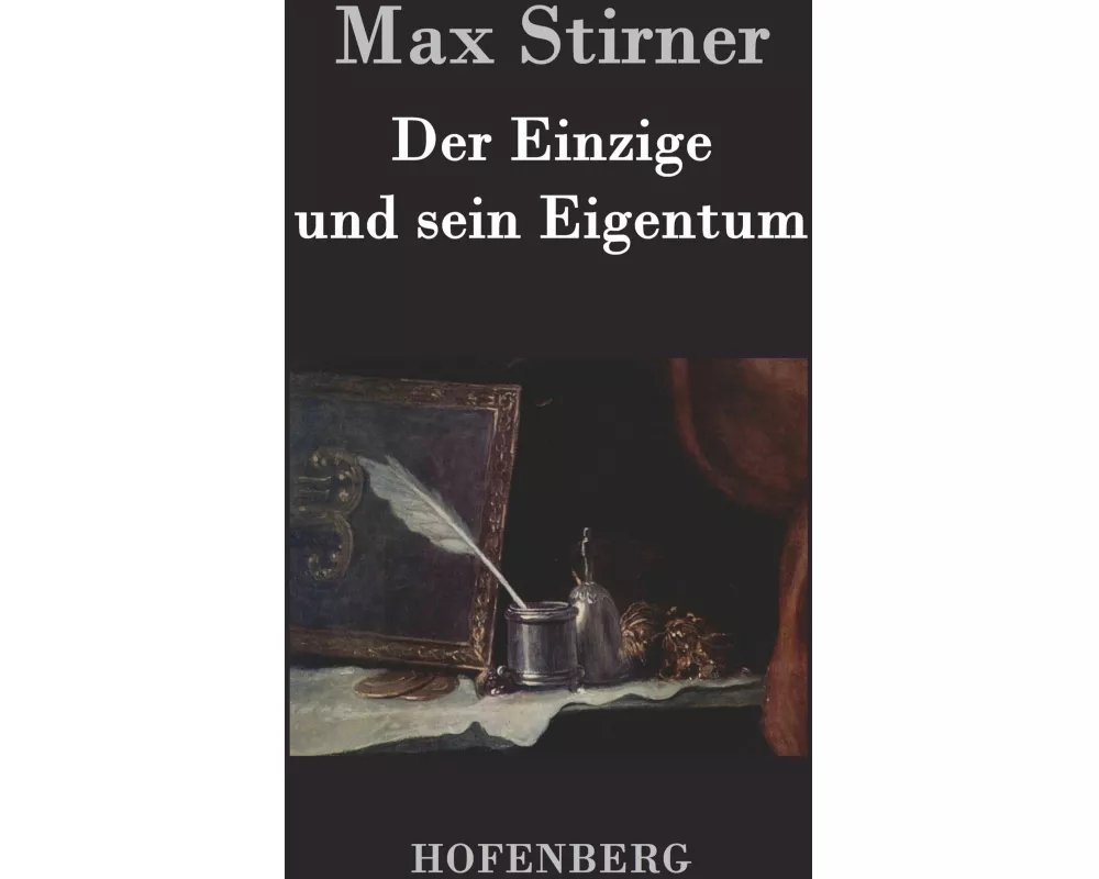 Der Einzige und sein Eigentum