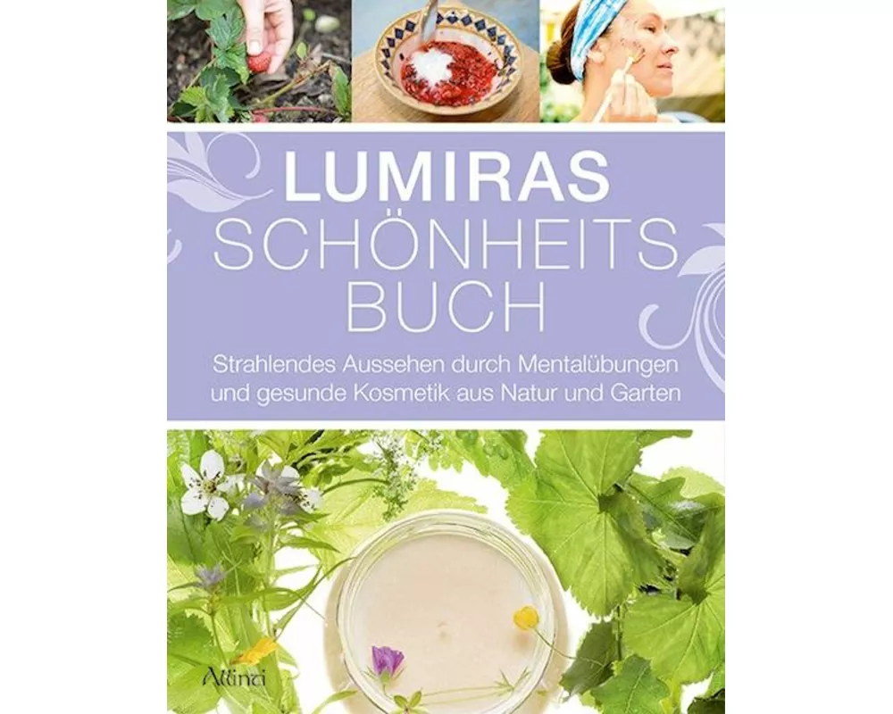 Lumiras Schönheitsbuch