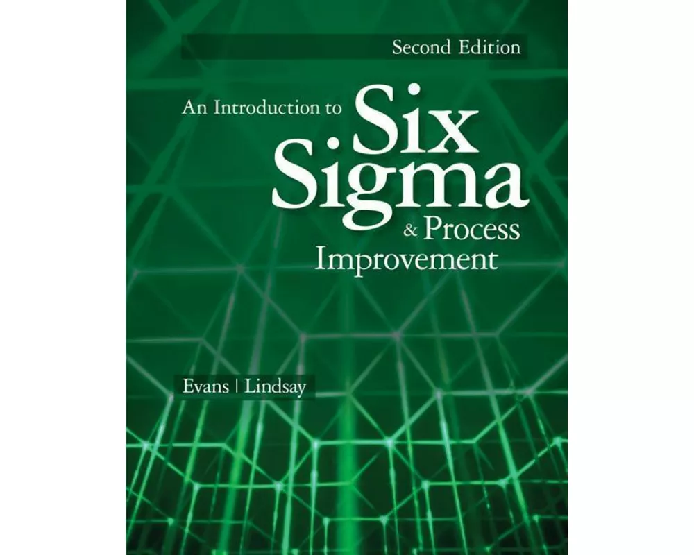 An Introduction to Six Sigma and Process Improvement