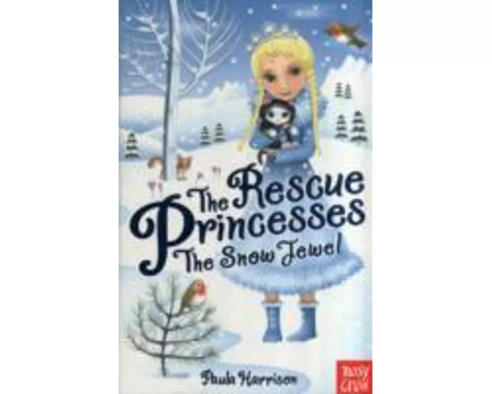 The Rescue Princesses: The Snow Jewel