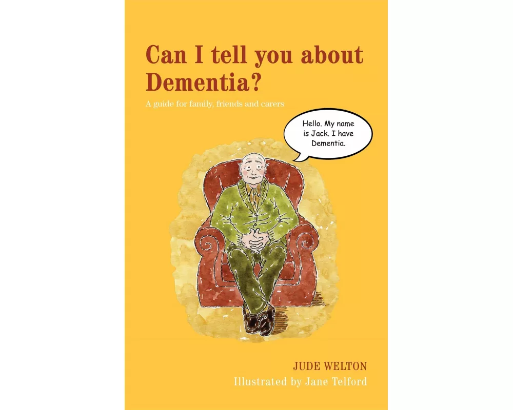 Can I Tell You About Dementia?