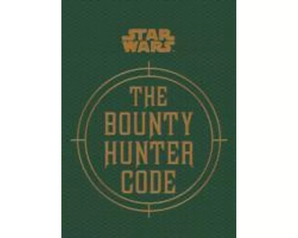 Star Wars - The Bounty Hunter Code