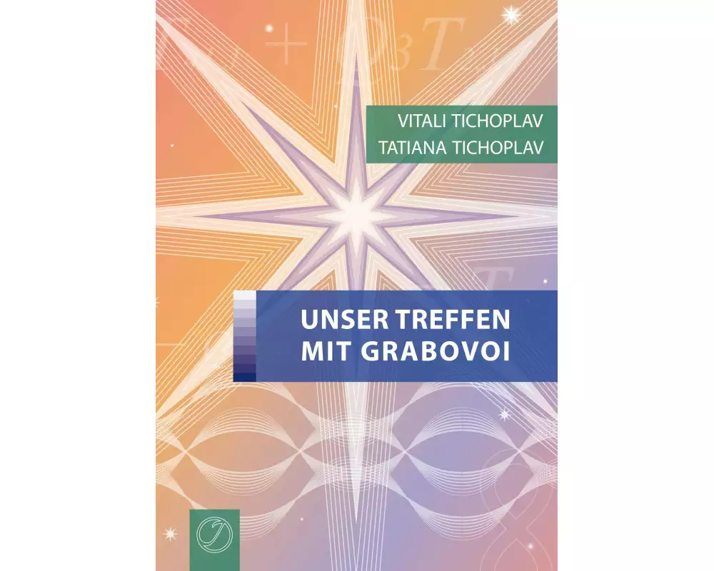 Unser Treffen mit Grabovoi