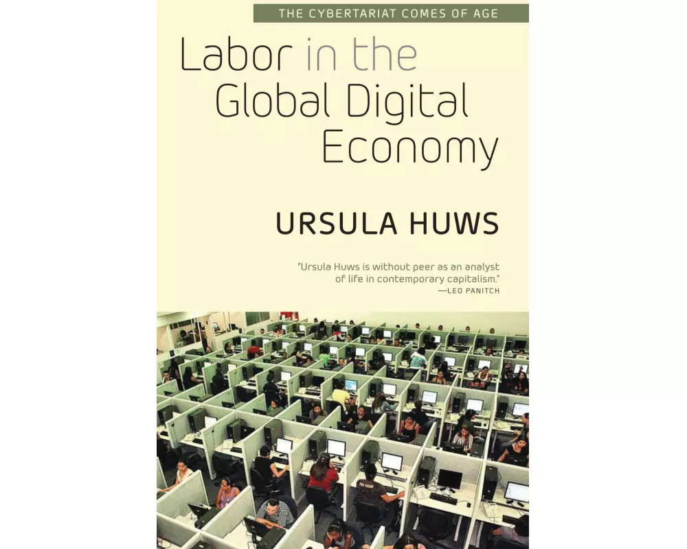 Labor in the Global Digital Economy