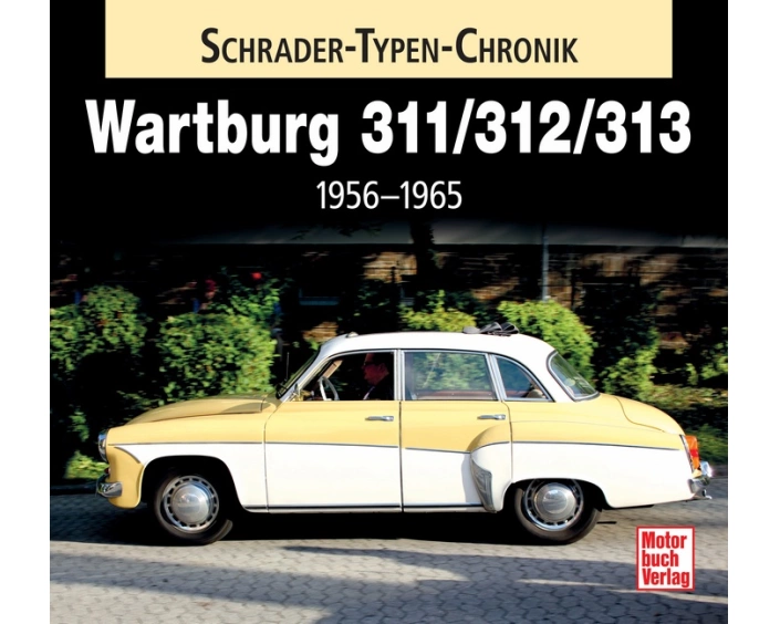 Wartburg 311 / 313 / 1000