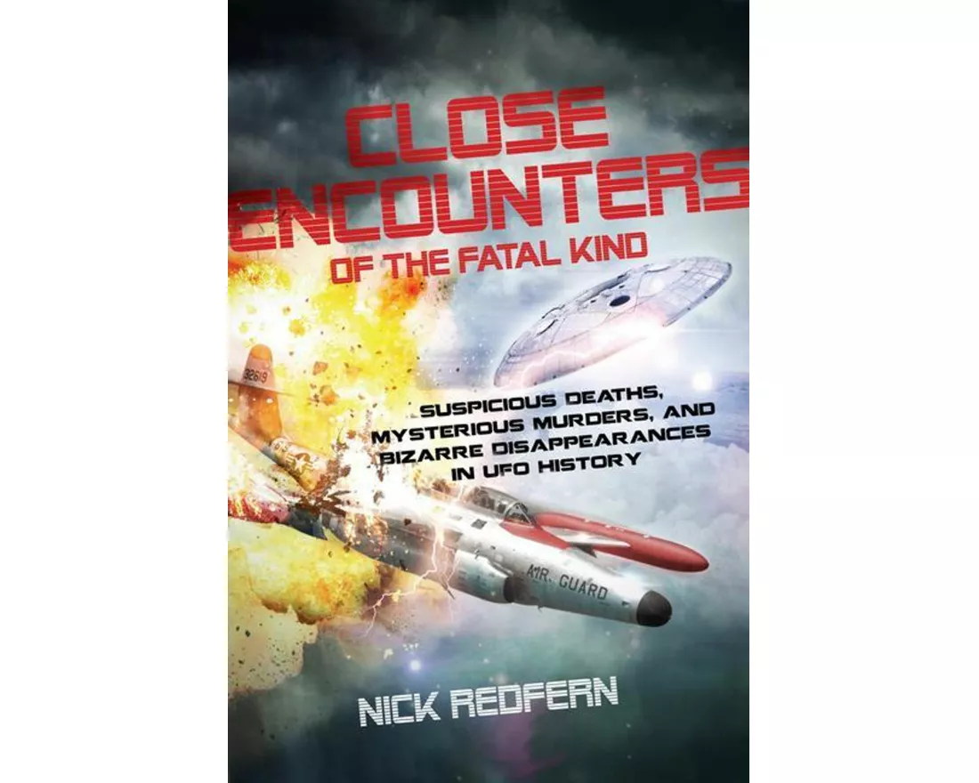 Close Encounters of the Fatal Kind