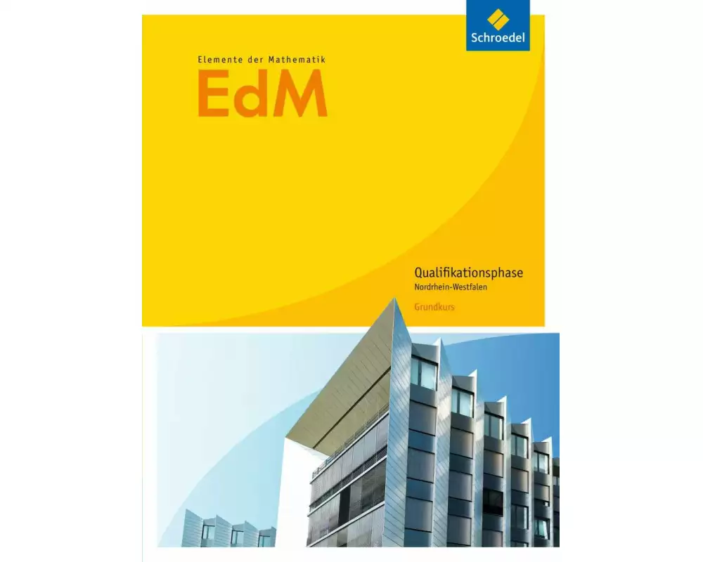 Elemente der Mathematik SII - Ausgabe 2014 für Nordrhein-Westfalen