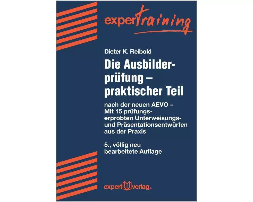 Die Ausbilderprüfung - praktischer Teil