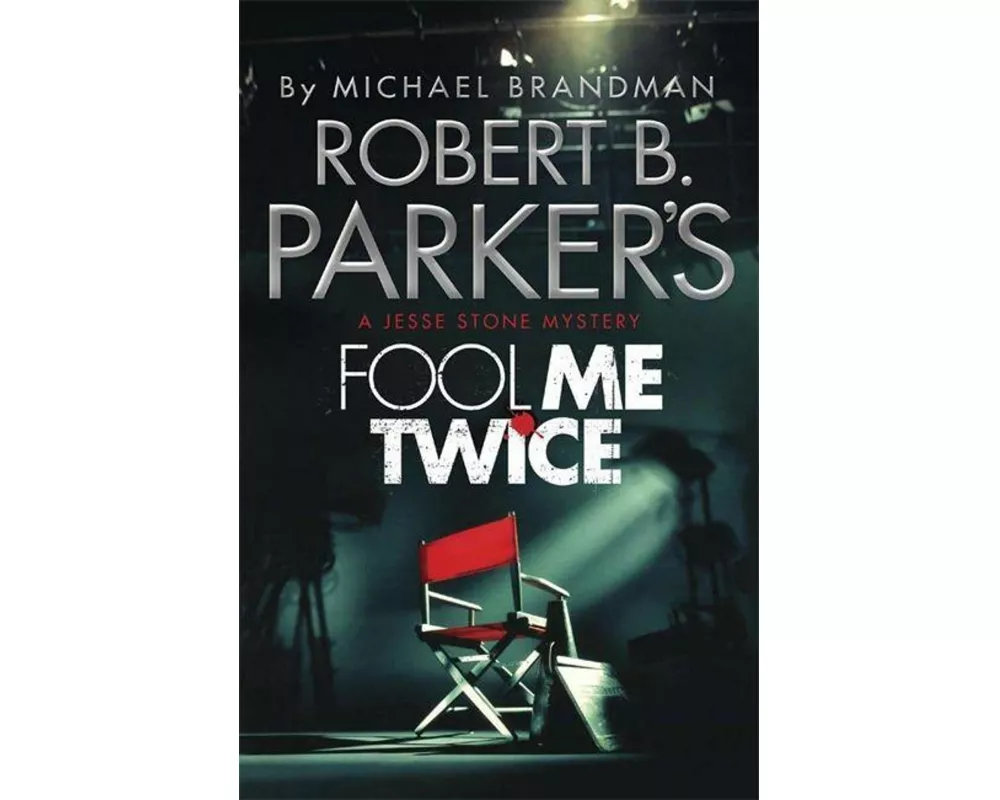 Robert B. Parker's Fool Me Twice