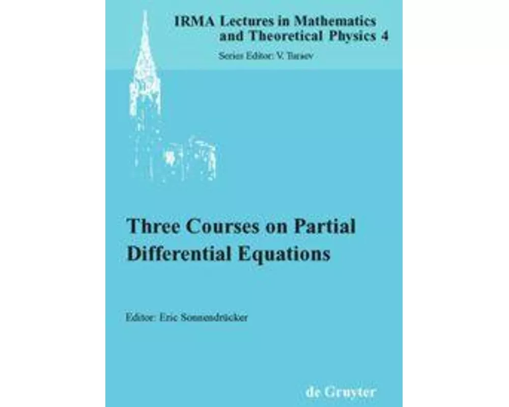 Three Courses on Partial Differential Equations