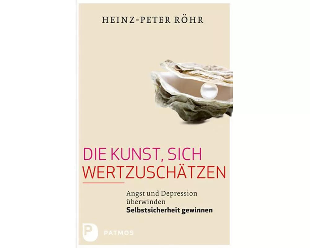 Die Kunst, sich wertzuschätzen