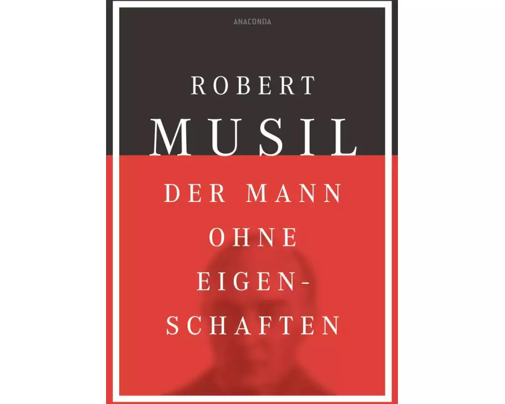 Der Mann ohne Eigenschaften
