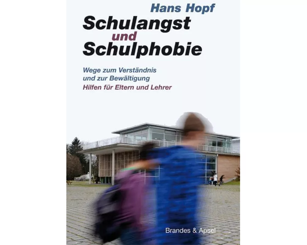Schulangst und Schulphobie