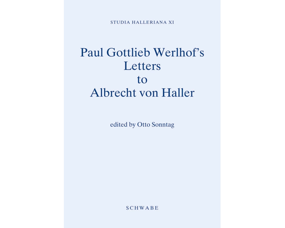 Paul Gottlieb Werlhoff's Letters to Albrecht von Haller
