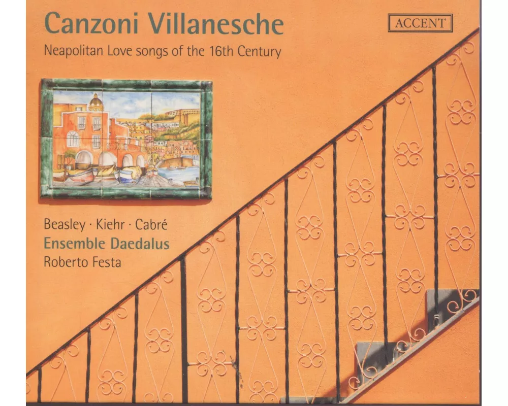Canzoni Villanesche: Neapolitan Love Songs of the