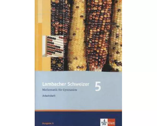 Lambacher Schweizer. 5. Schuljahr. Arbeitsheft plus Lösungsheft. Allgemeine Ausgabe