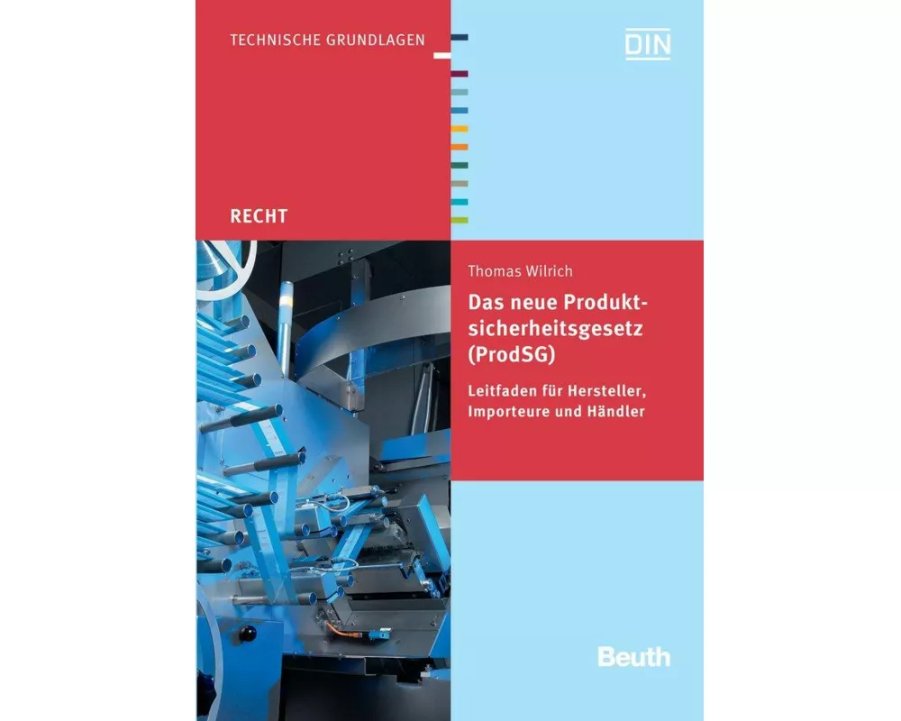 Das neue Produktsicherheitsgesetz (ProdSG)