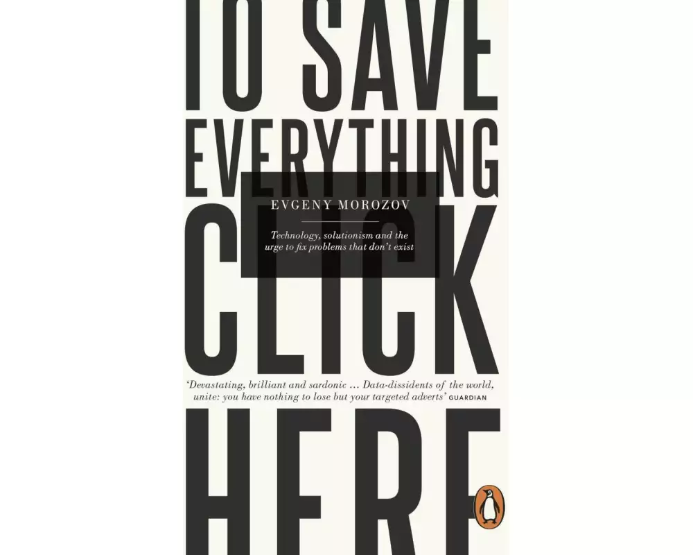 To Save Everything, Click Here