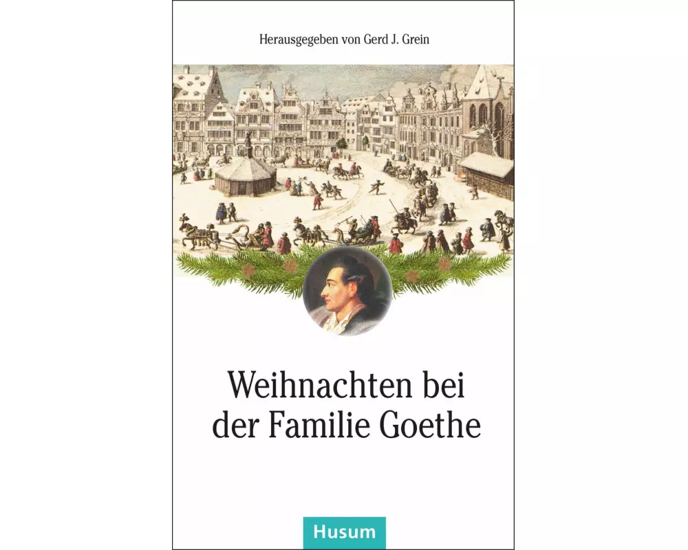 Weihnachten bei der Familie Goethe