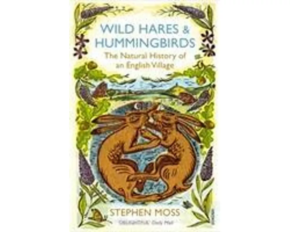 Wild Hares and Hummingbirds