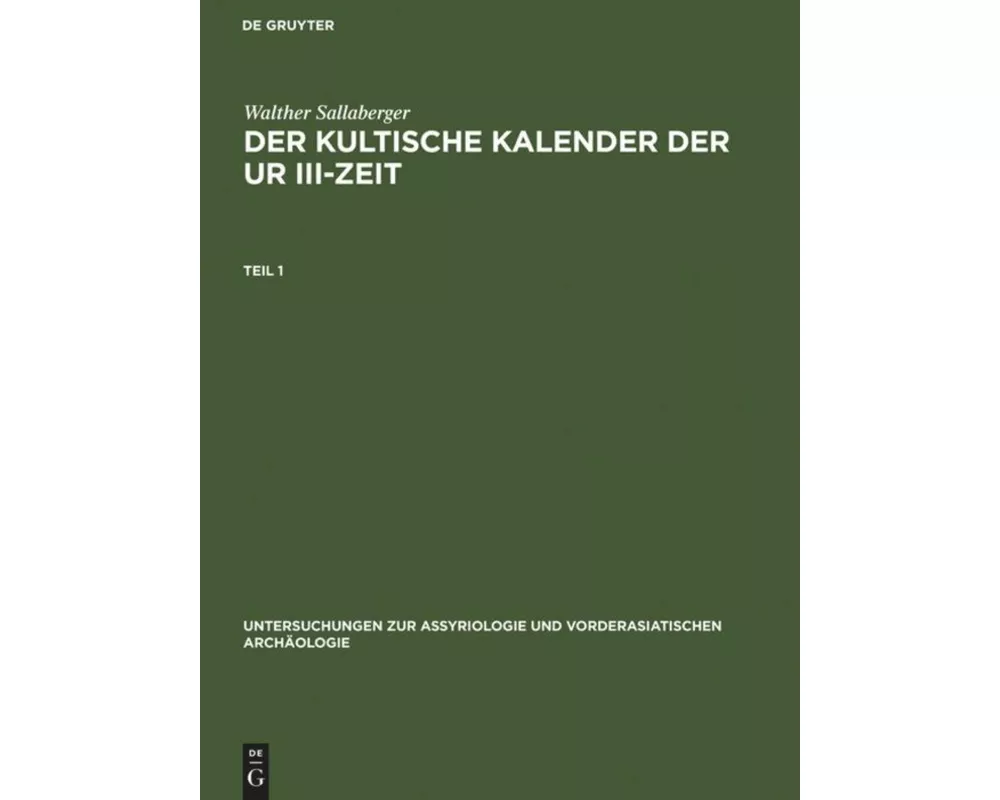 Der kultische Kalender der Ur III-Zeit