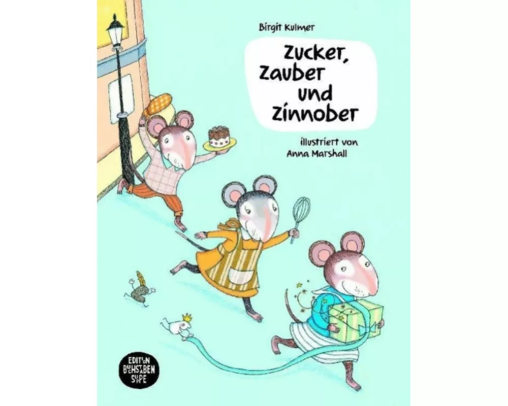 Zucker, Zauber und Zinnober