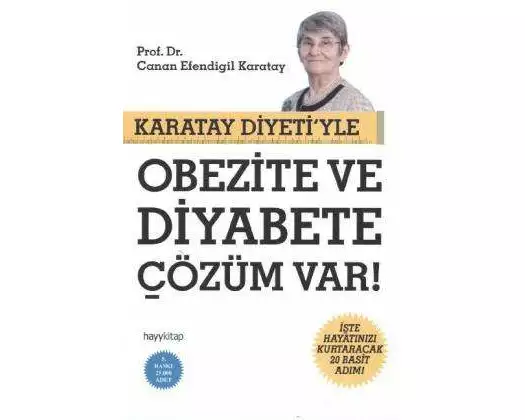 Karatay Diyetiyle Obezite ve Diyabete Cözüm Var!
