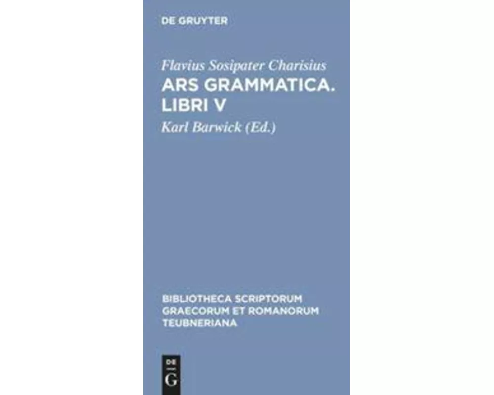 Ars grammatica. Libri V