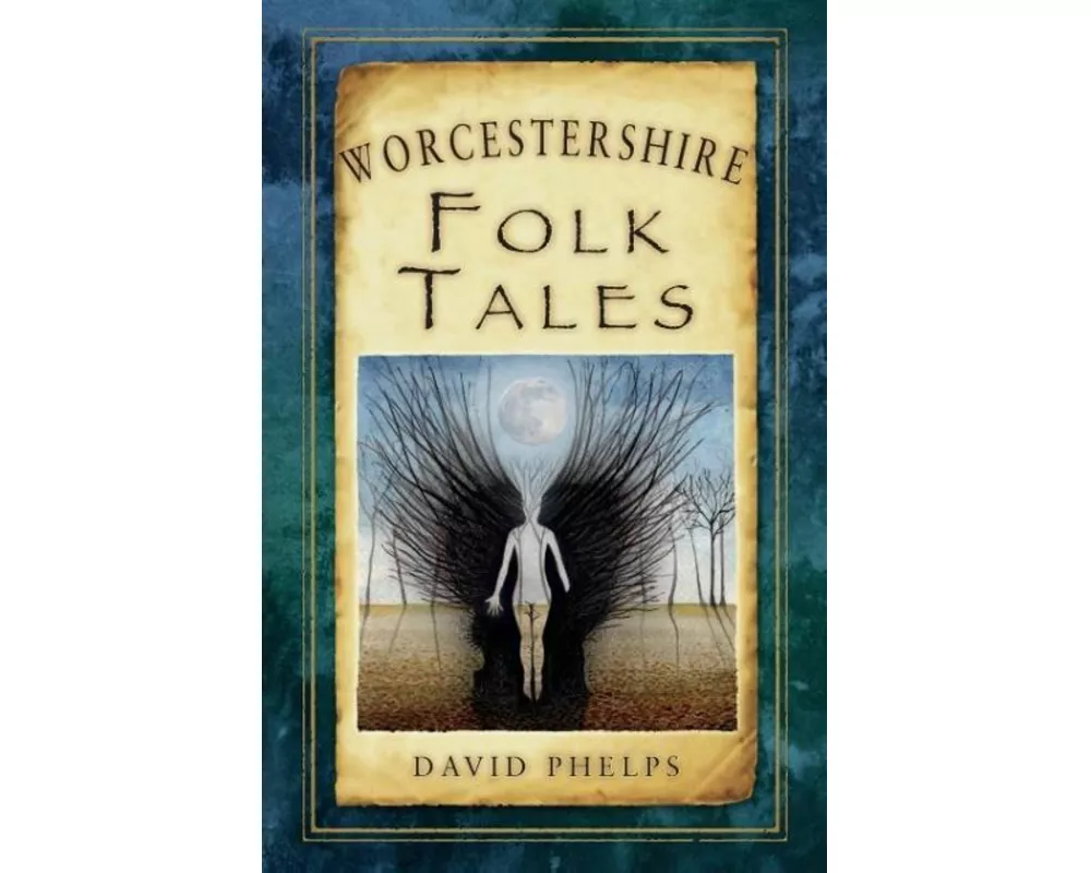Worcestershire Folk Tales