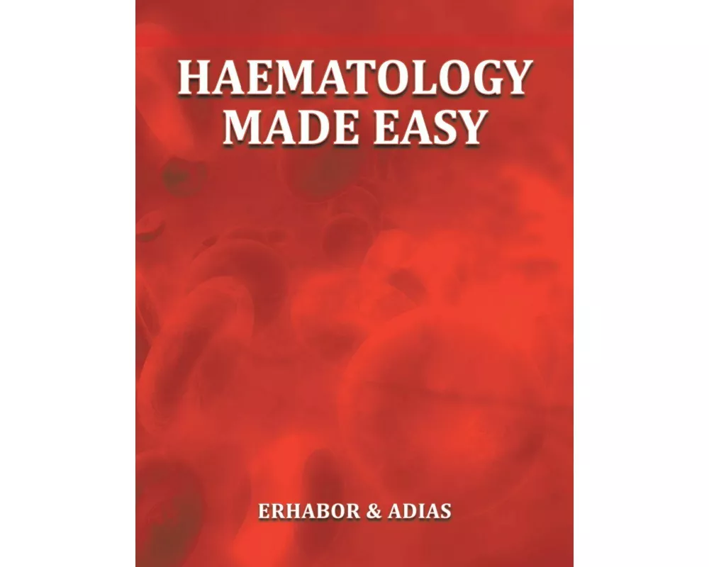 Haematology Made Easy