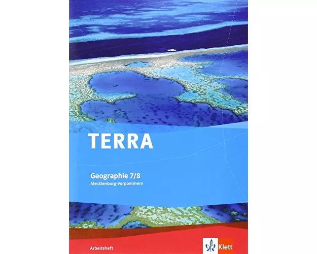 TERRA Geographie für Mecklenburg-Vorpommern / Arbeitsheft 7./8. Klasse. Ausgabe für Gymnasien