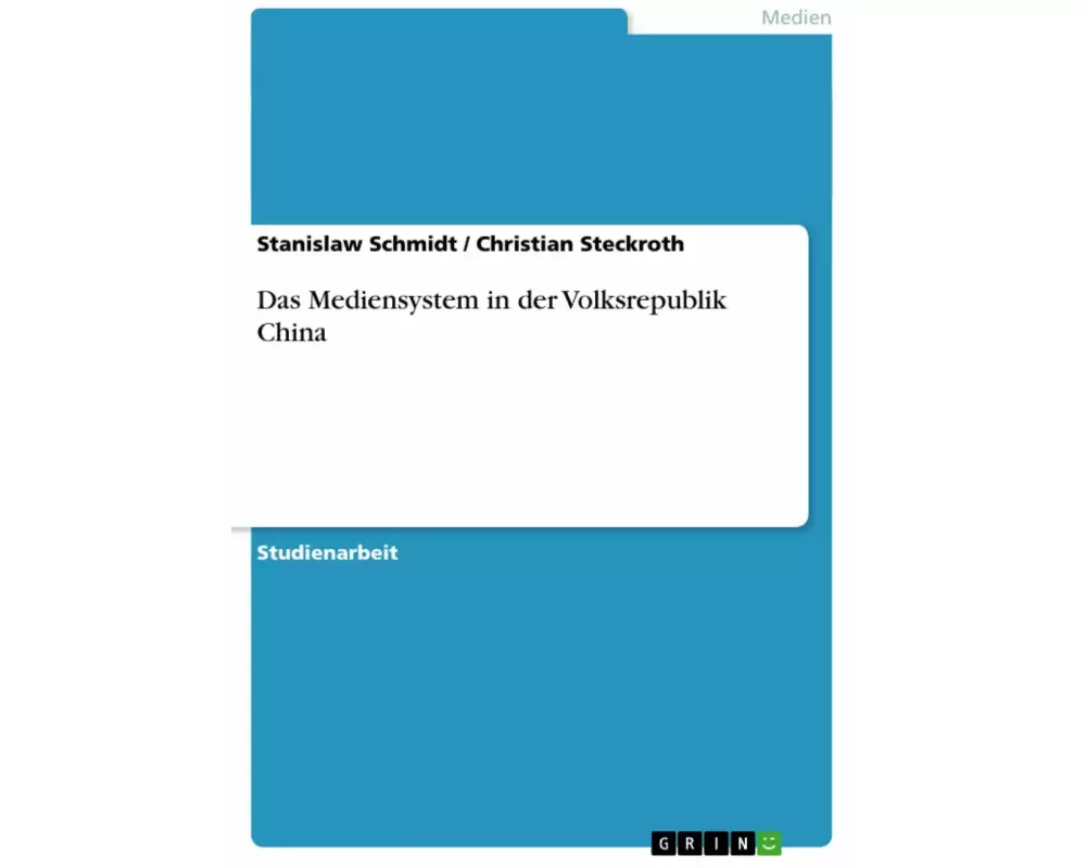 Das Mediensystem in der Volksrepublik China