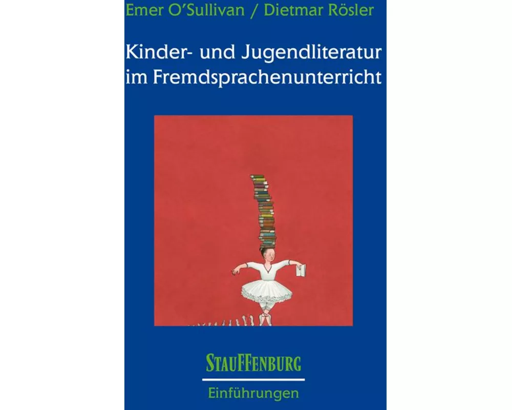 Kinder- und Jugendliteratur im Fremdsprachenunterricht
