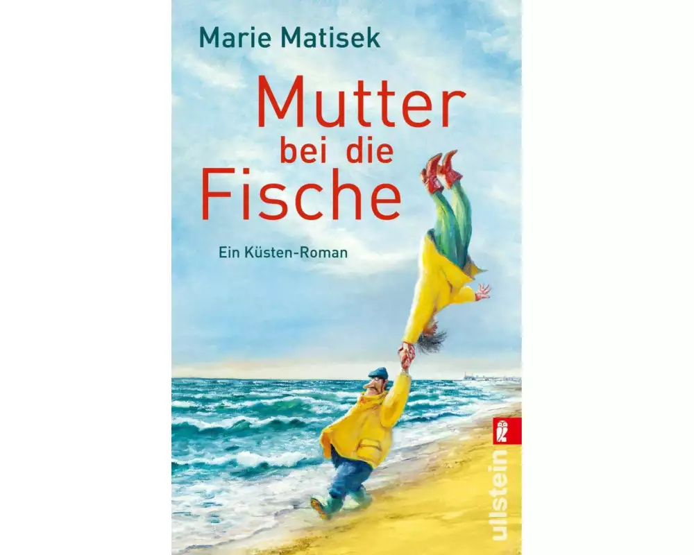 Mutter bei die Fische (Ein Heisterhoog-Roman 2)