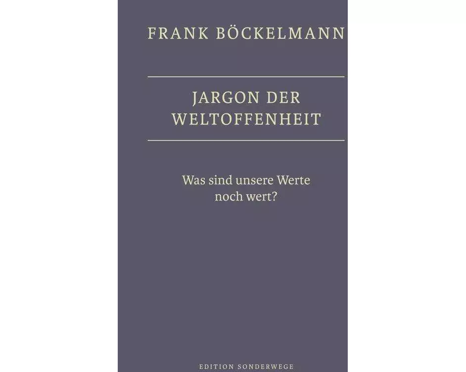 Jargon der Weltoffenheit