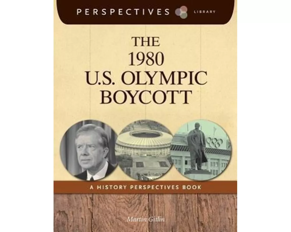 The 1980 U.S. Olympic Boycott