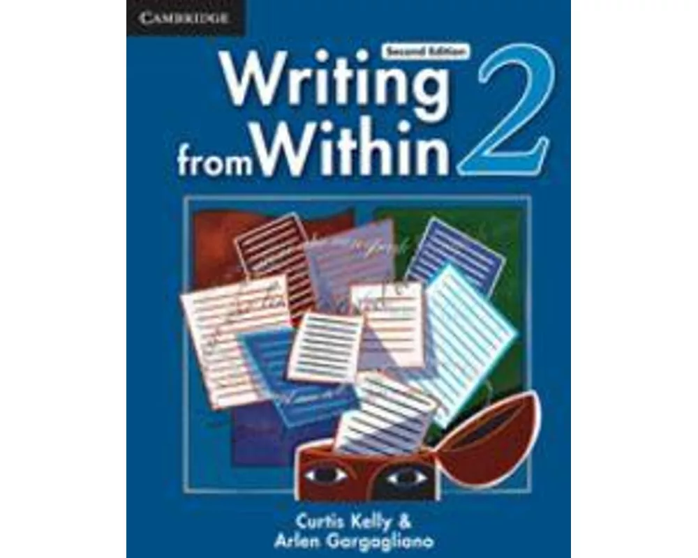 Writing from Within Level 2 Student's Book