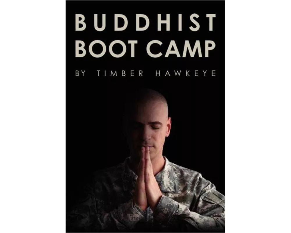 Buddhist Boot Camp