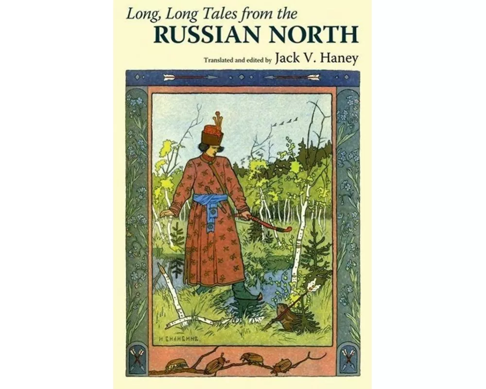 Long, Long Tales from the Russian North